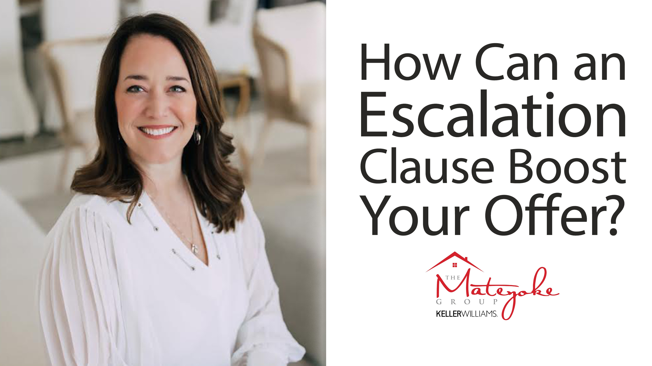How Buyers Can Win With an Escalation Clause
