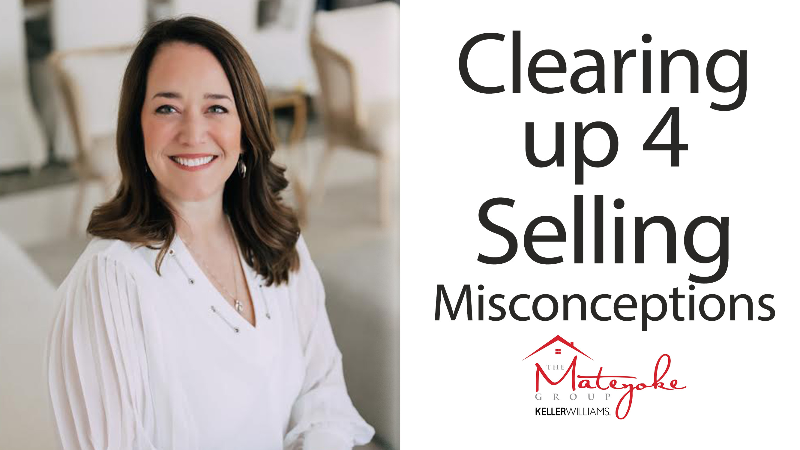 4 Misconceptions About Selling Your Home